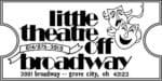 LTOB – Little Theatre Off Broadway